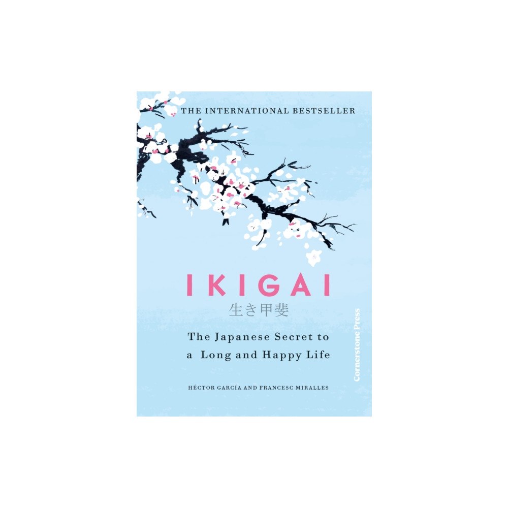 Cornerstone Ikigai (inbunden, eng)