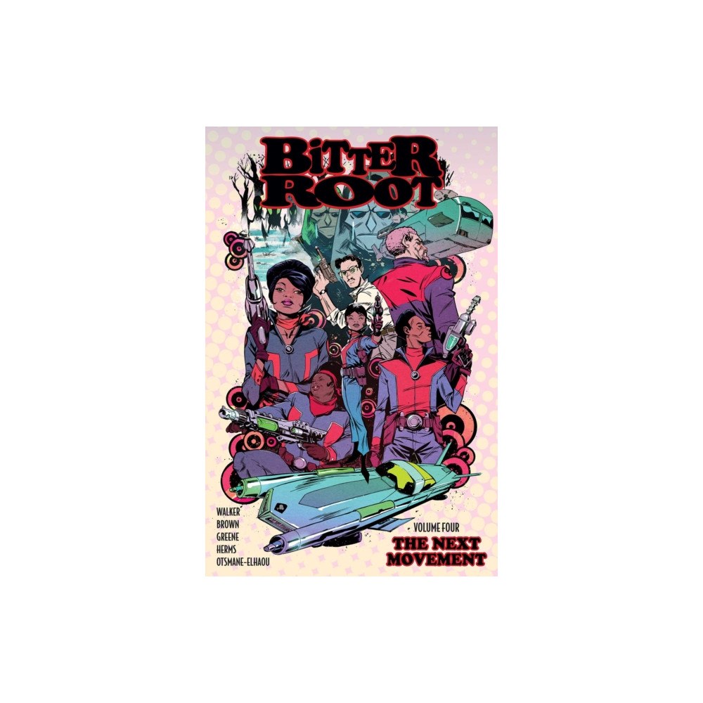 Image Comics Bitter Root Volume 4: The Next Movement (häftad, eng)