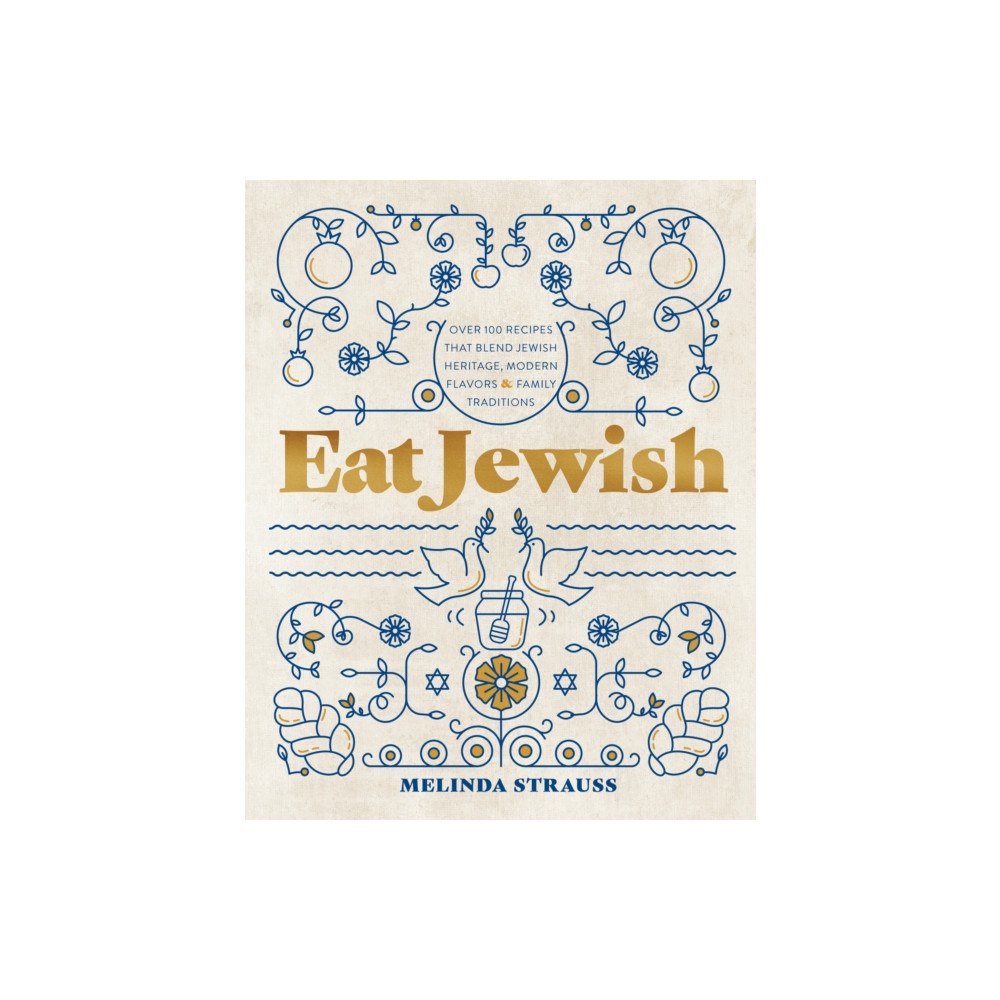 Quarto Publishing Group USA Inc Eat Jewish (inbunden, eng)