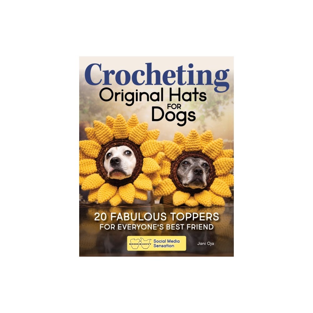 Fox Chapel Publishing Sookie and Ivy Crochet Cute Dog Hats (häftad, eng)