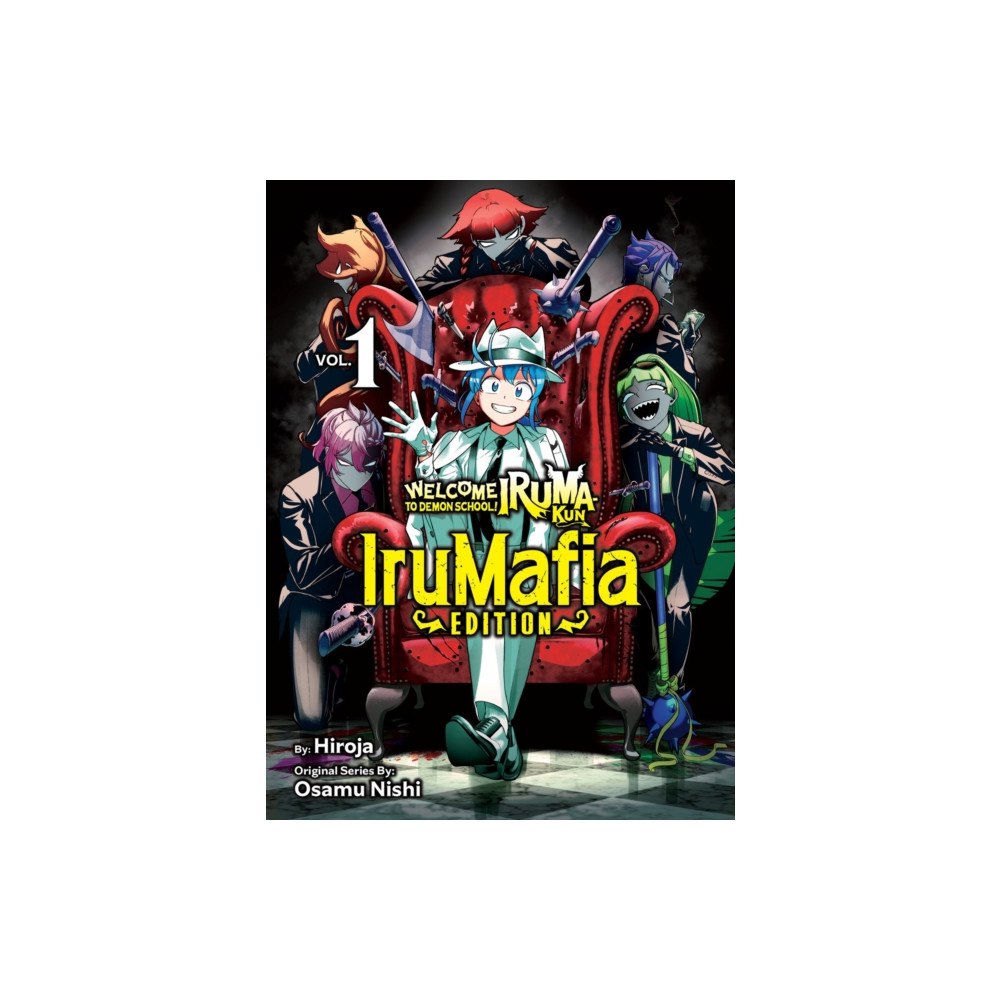 Vertical Inc. Welcome to Demon School! Iruma-kun: IruMafia Edition 1 (häftad, eng)