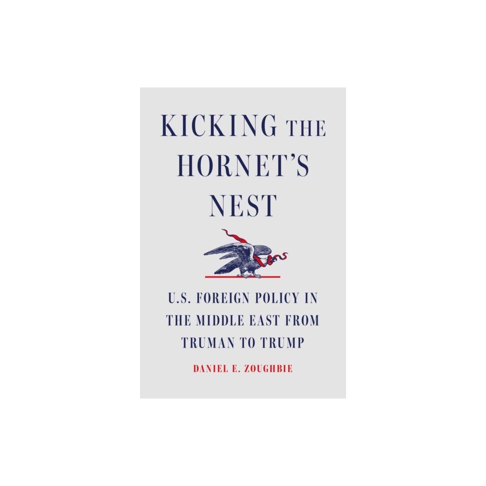 Simon & Schuster Kicking the Hornet's Nest (inbunden, eng)