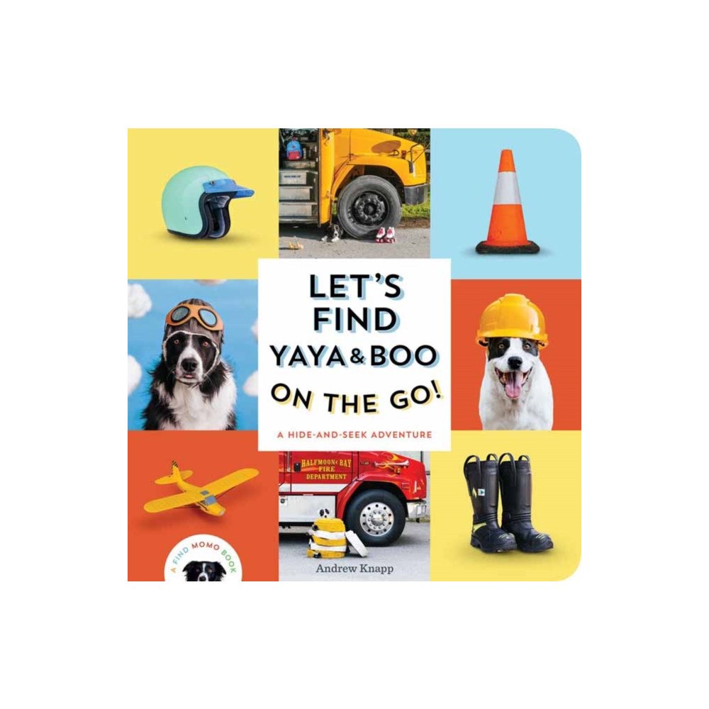 Quirk Books Let's Find Yaya and Boo on the Go! (bok, board book, eng)