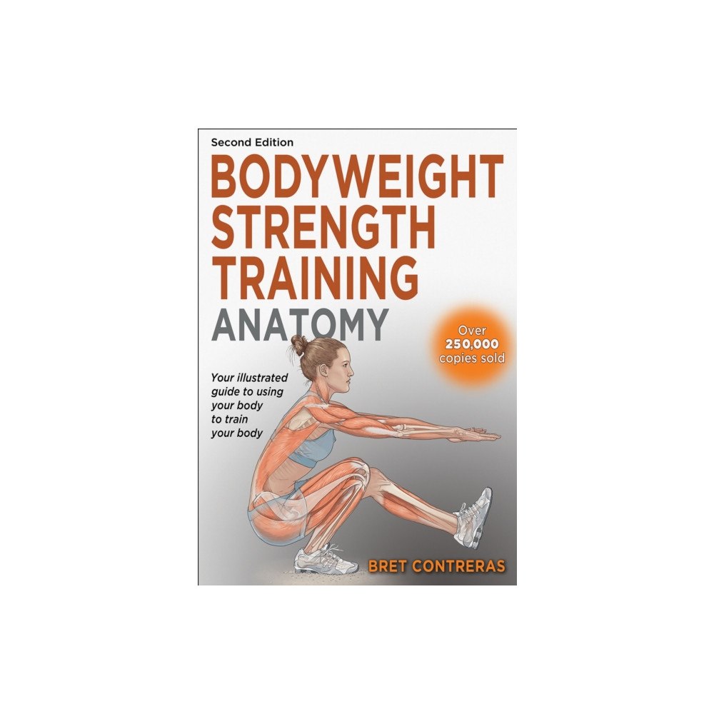 Human Kinetics Publishers Bodyweight Strength Training Anatomy (häftad, eng)