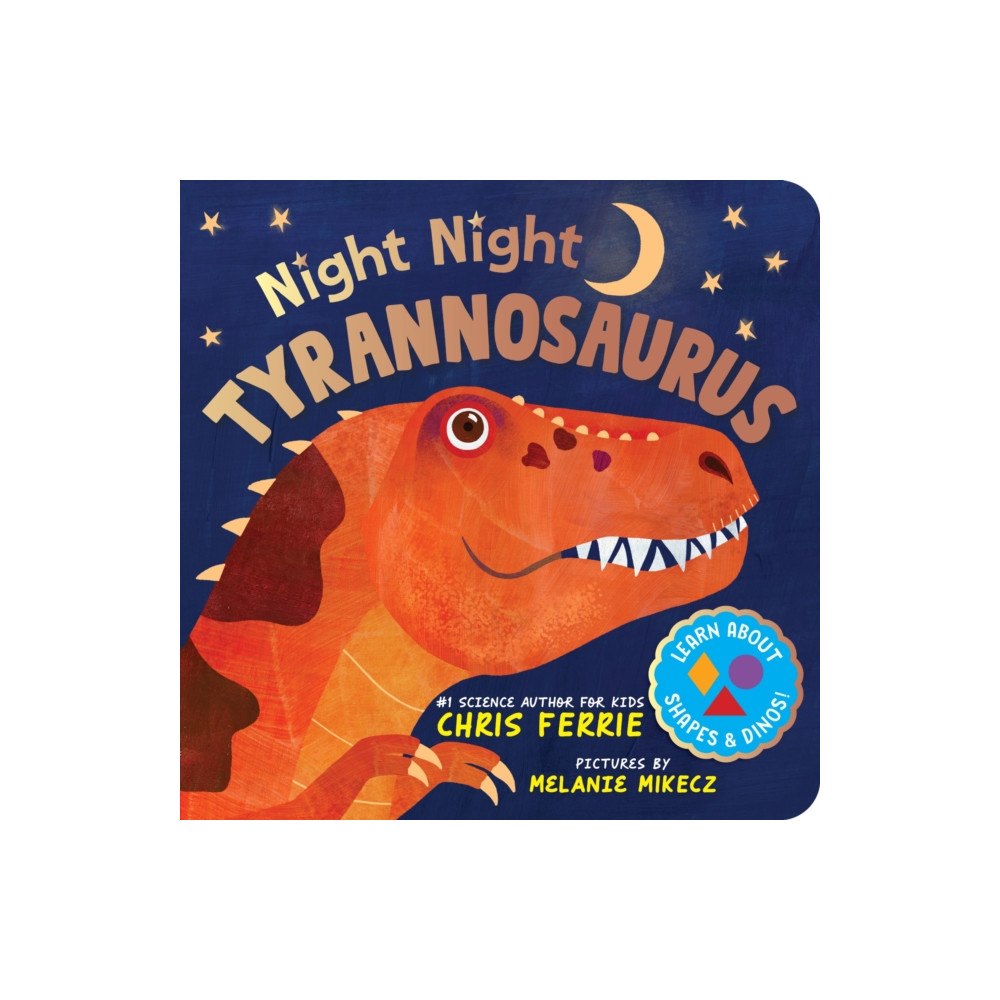 Sourcebooks, Inc Night Night Tyrannosaurus (bok, board book, eng)