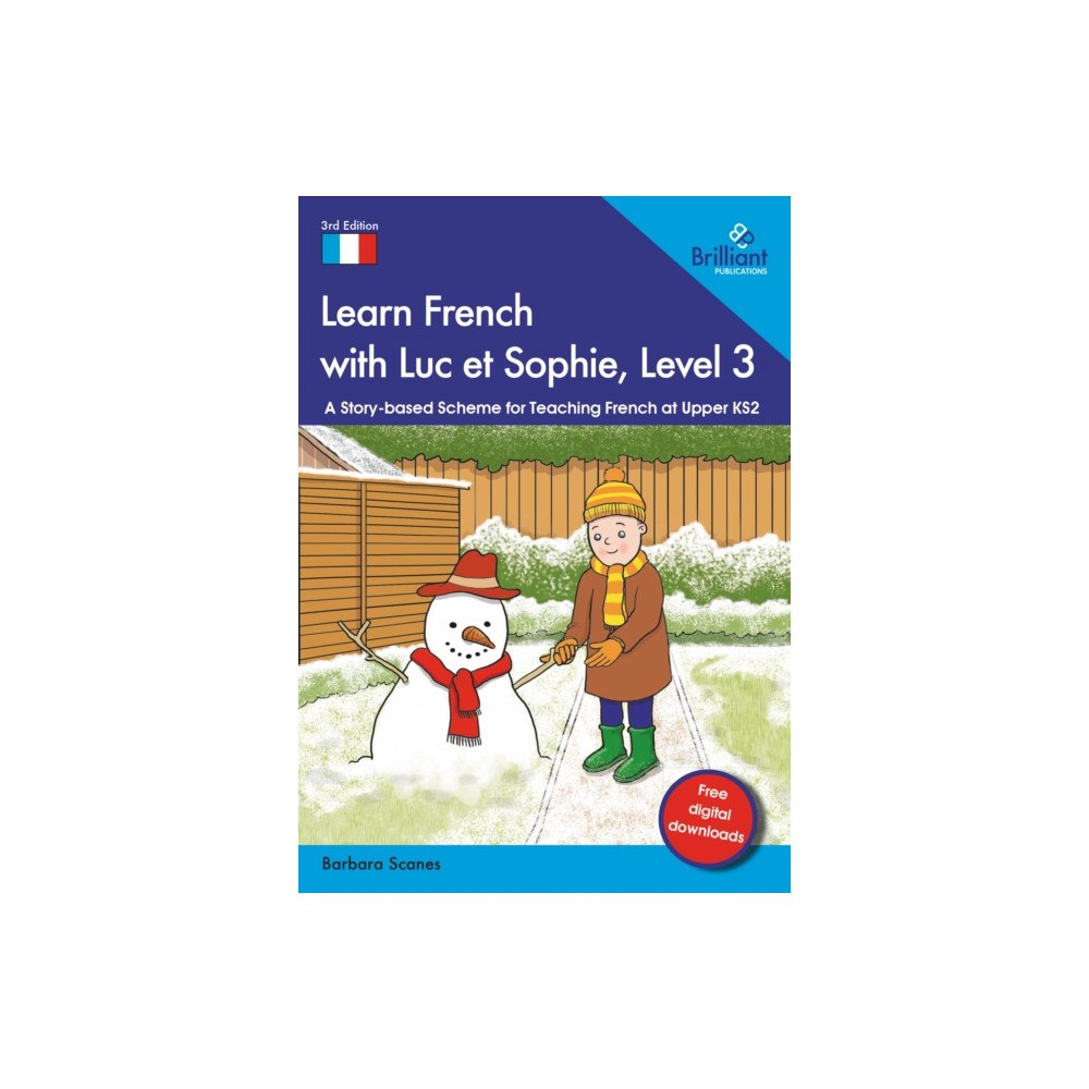 Brilliant Publications Ltd Learn French with Luc et Sophie, Level 3 (häftad, eng)