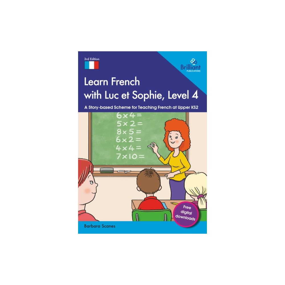 Brilliant Publications Ltd Learn French with Luc et Sophie, Level 4 (häftad, eng)