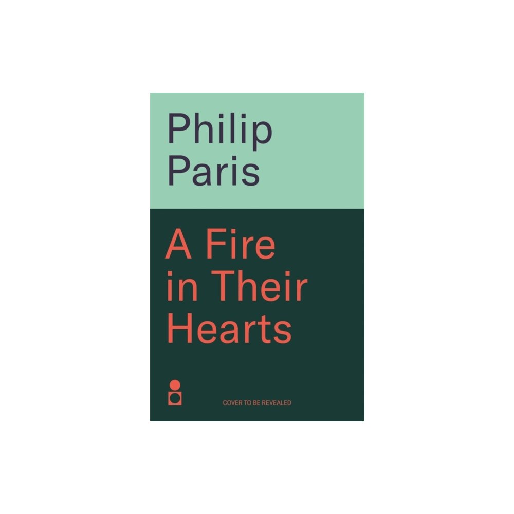 Bonnier Books Ltd A Fire in Their Hearts (inbunden, eng)