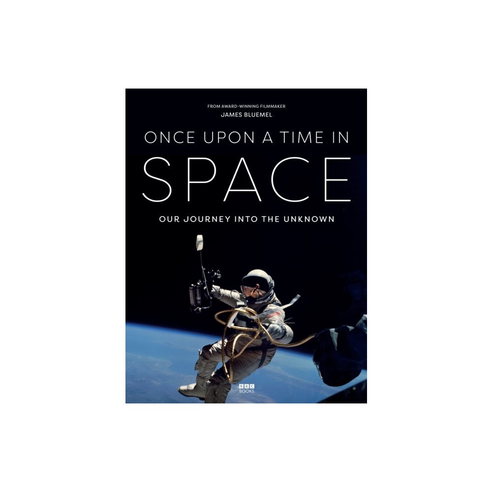 Ebury Publishing Once Upon a Time in Space (inbunden, eng)