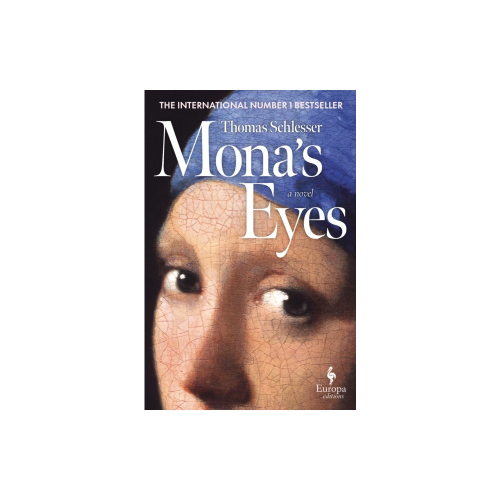 Europa Editions (UK) Ltd Mona’s Eyes (inbunden, eng)