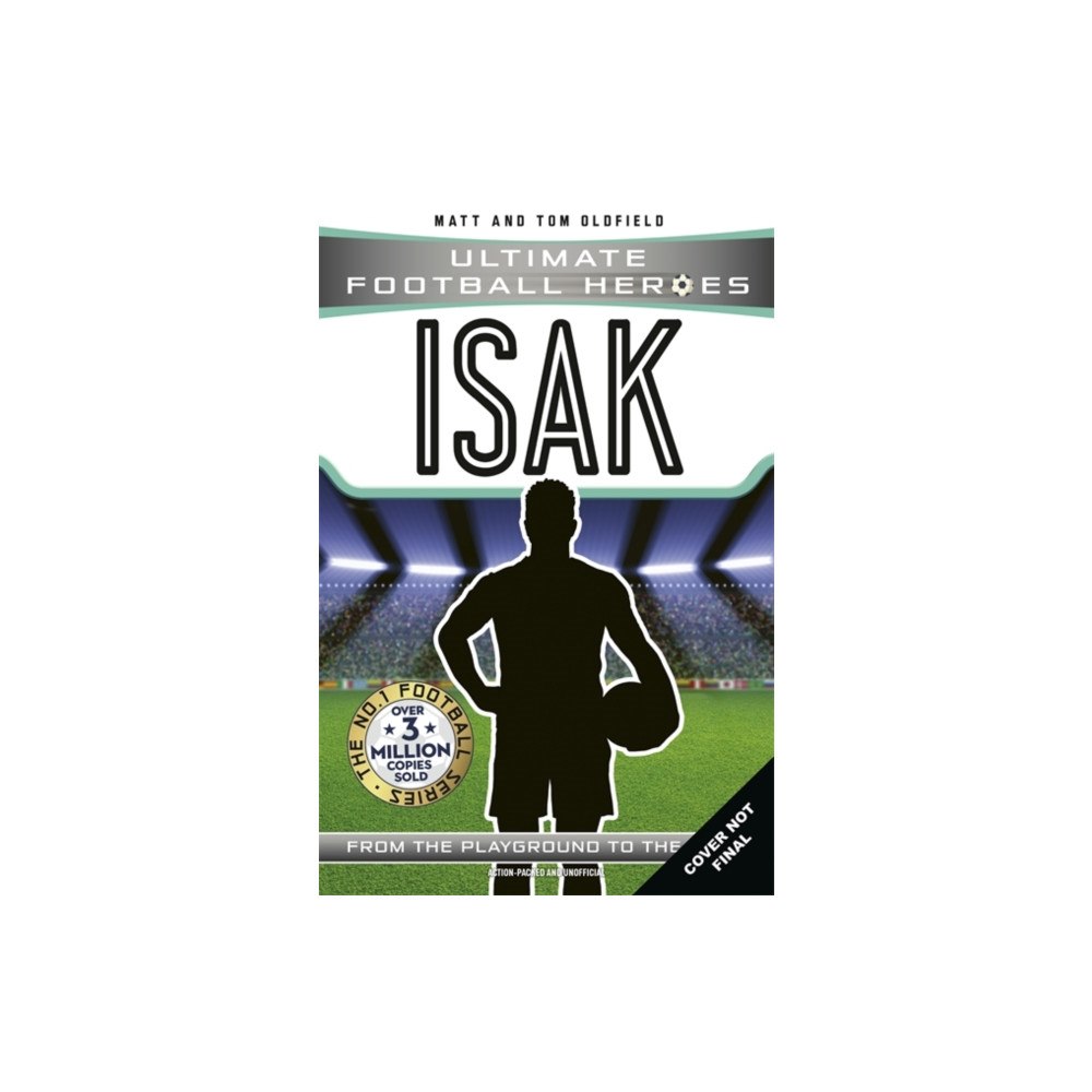 John Blake Publishing Ltd Ultimate Football Heroes: Isak (Goal Machines) (häftad, eng)