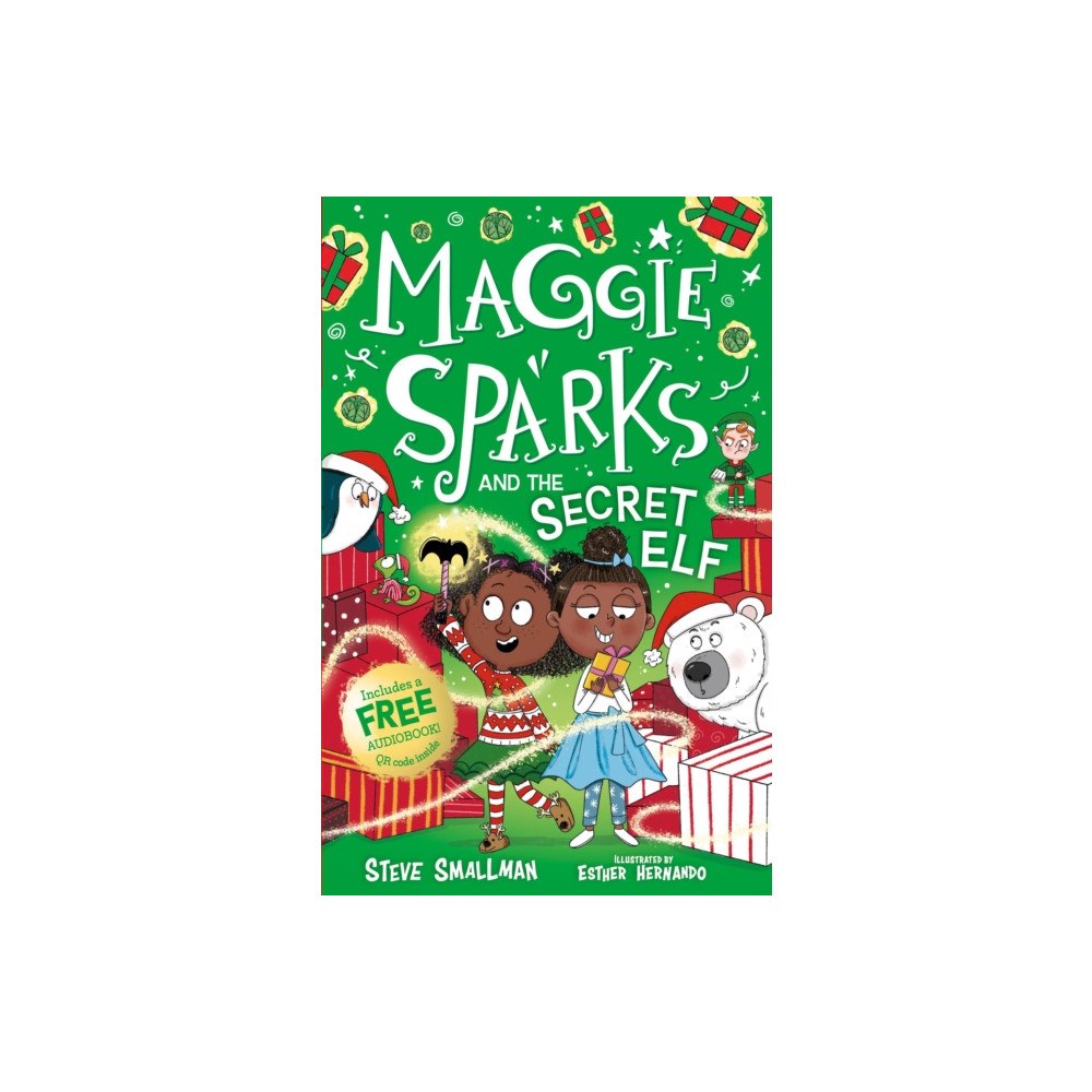 Sweet Cherry Publishing Maggie Sparks and the Secret Elf (häftad, eng)