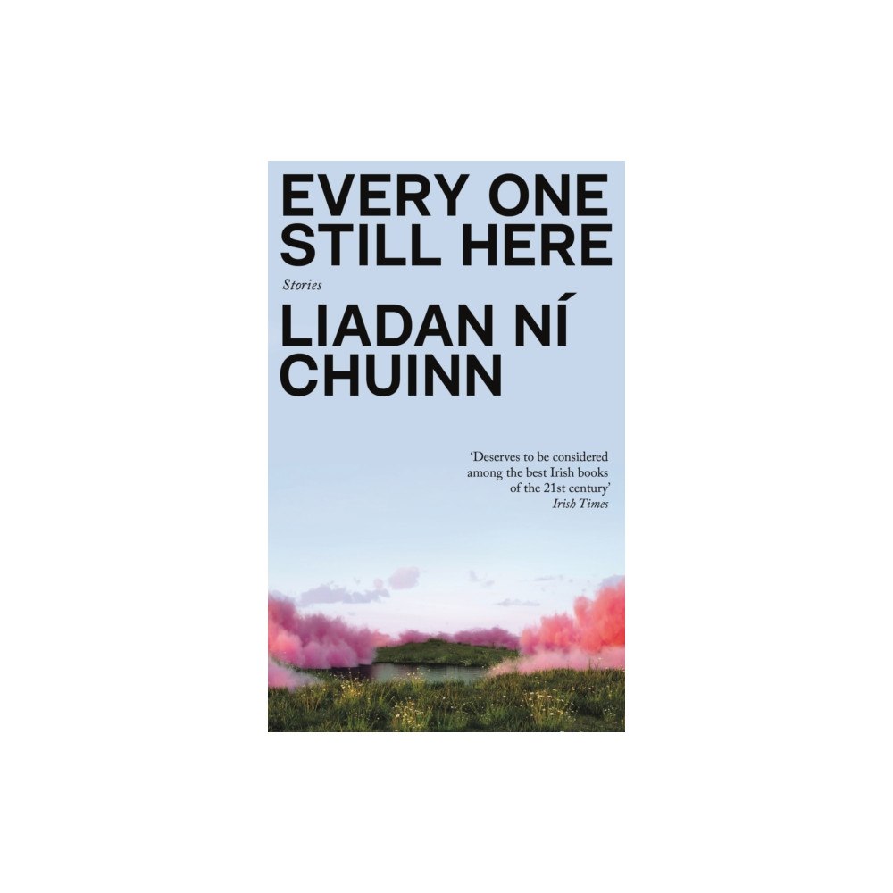 Granta Books Every One Still Here (häftad, eng)