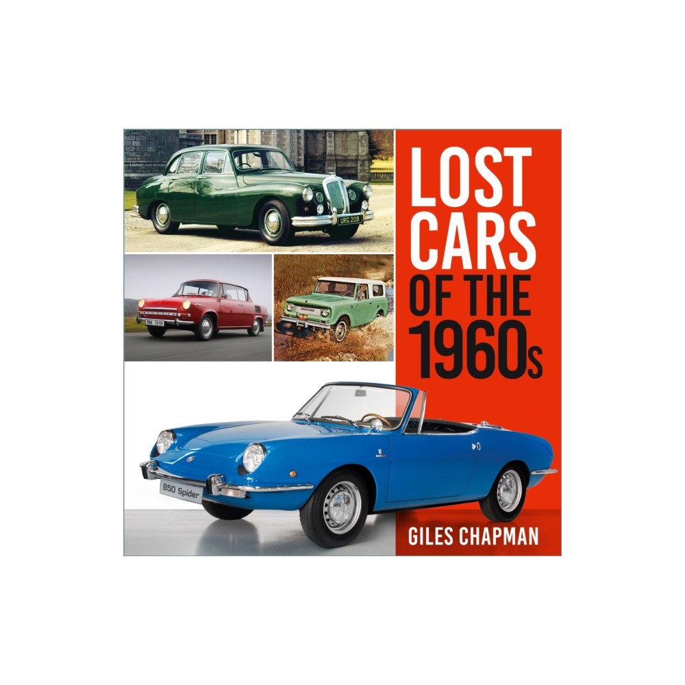 The History Press Ltd Lost Cars of the 1960s (häftad, eng)