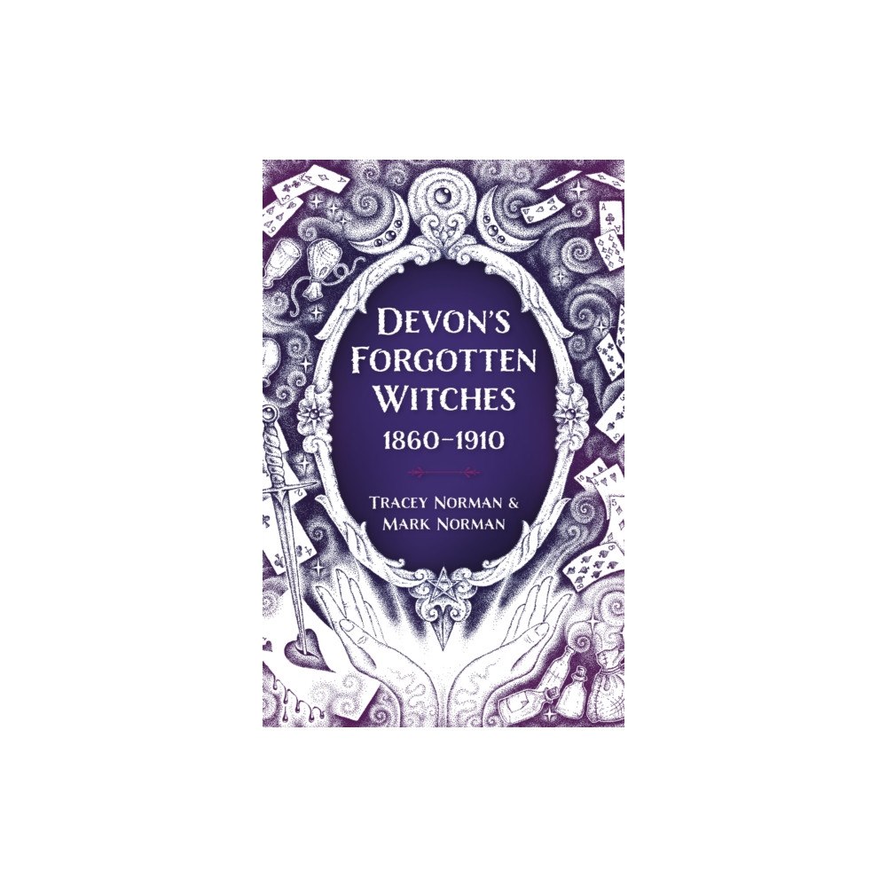 The History Press Ltd Devon's Forgotten Witches (häftad, eng)