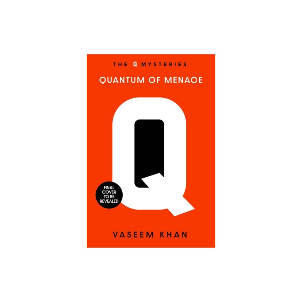 Bonnier Books Ltd Quantum of Menace (inbunden, eng)