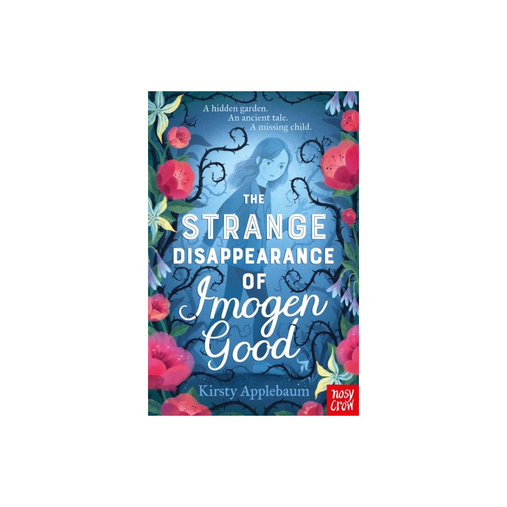 Nosy Crow Ltd The Strange Disappearance of Imogen Good (häftad, eng)