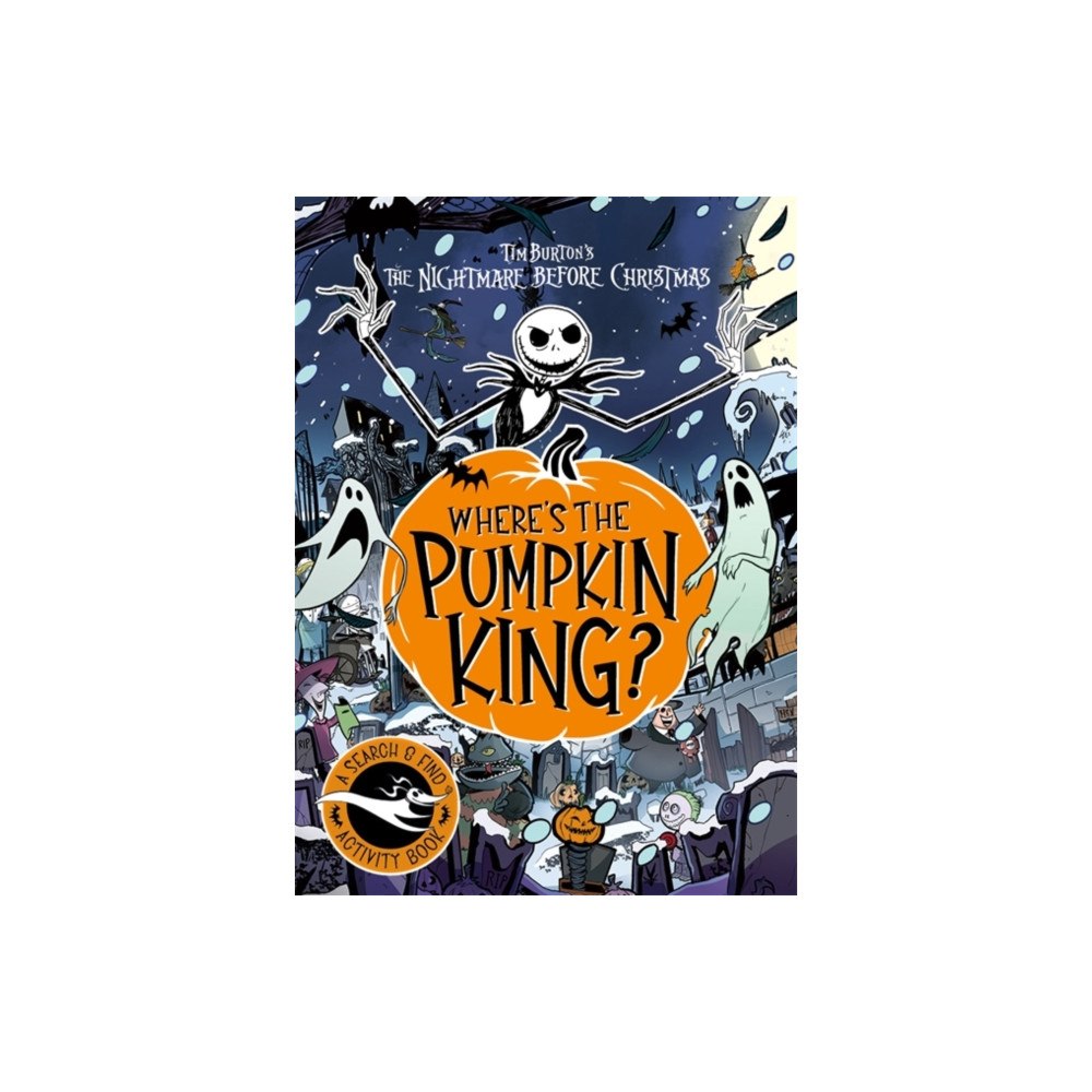 Bonnier Books Ltd Disney Tim Burton's The Nightmare Before Christmas: Where's The Pumpkin King? (häftad, eng)