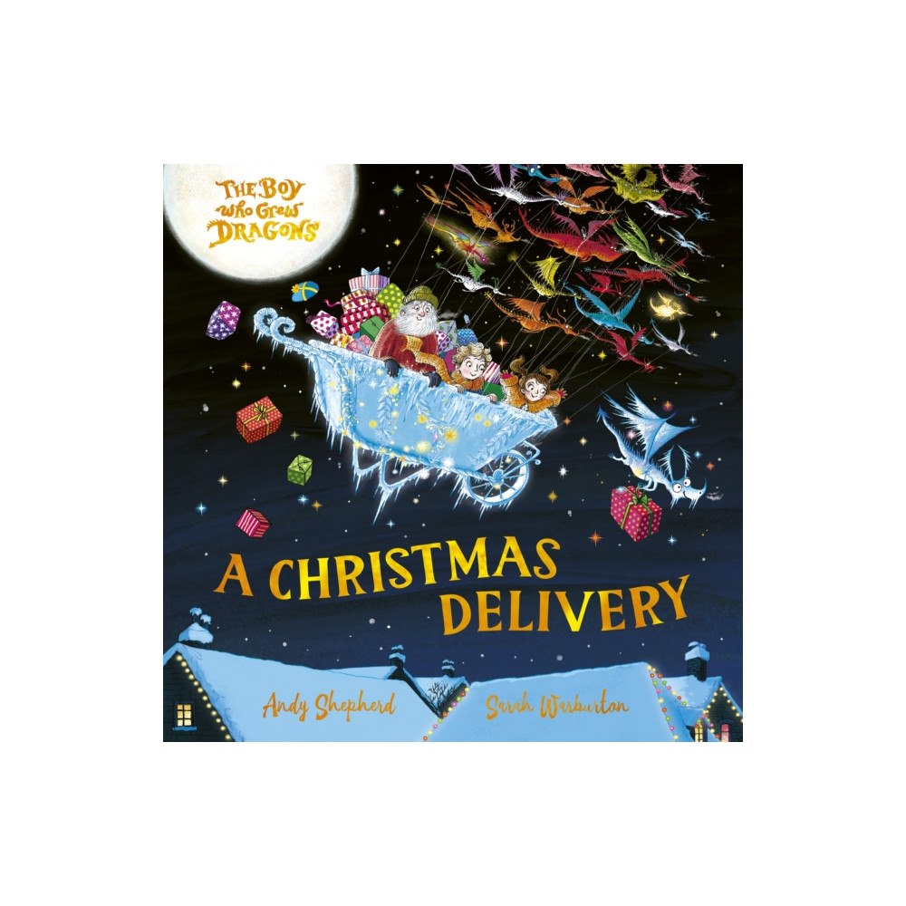 Bonnier Books Ltd The Boy Who Grew Dragons: A Christmas Delivery (häftad, eng)