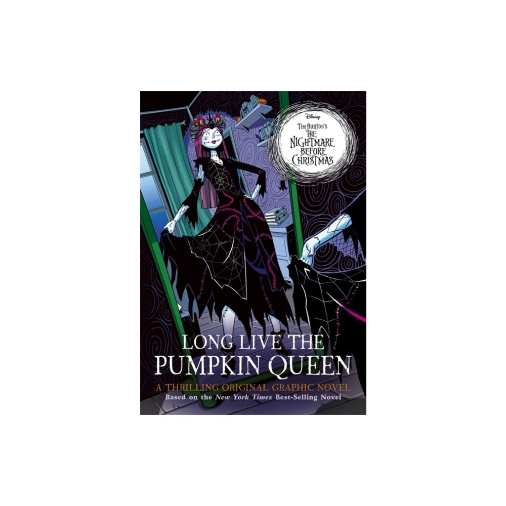 Bonnier Books Ltd Disney Tim Burton's The Nightmare Before Christmas: Long Live the Pumpkin Queen (häftad, eng)