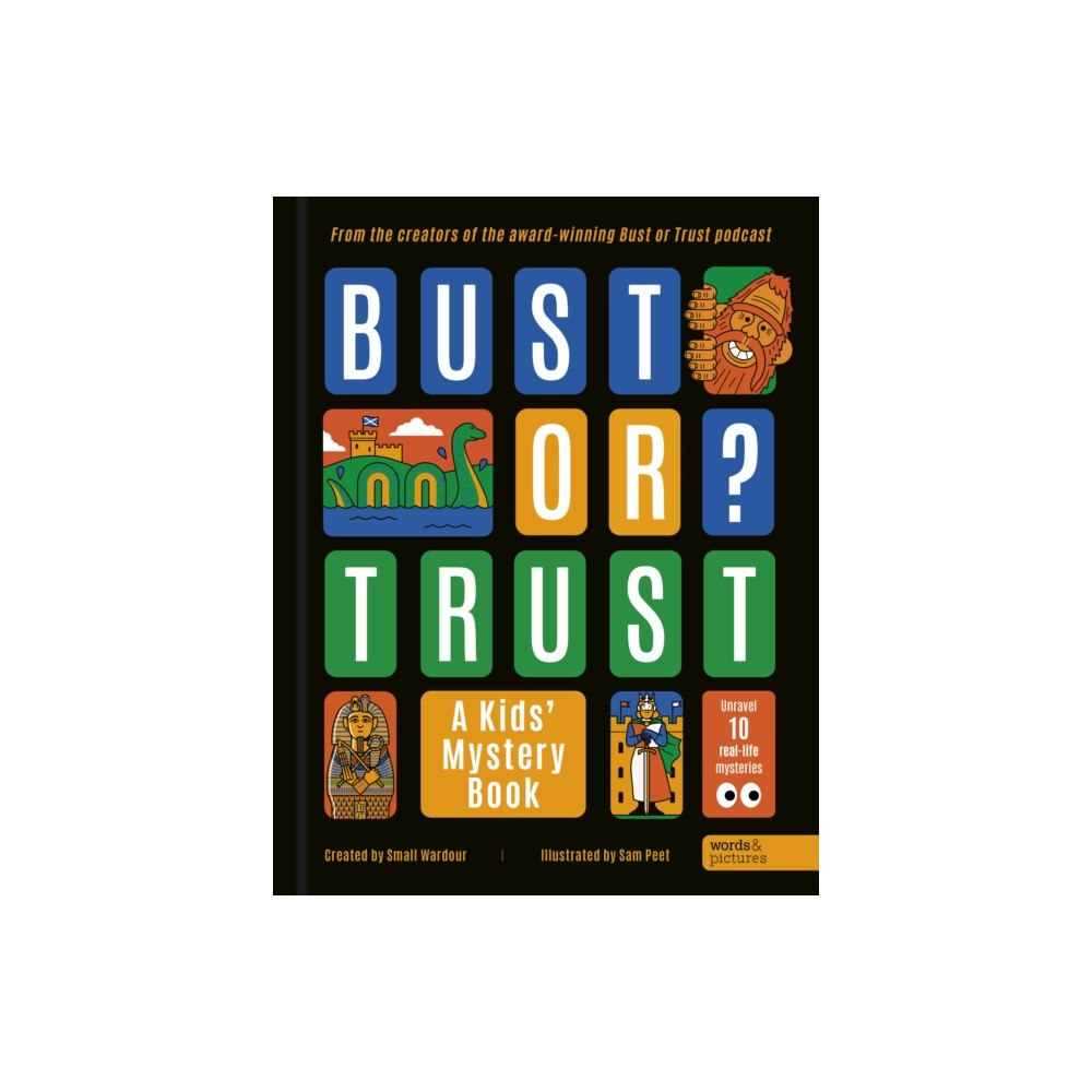 Quarto Publishing Plc BUST OR TRUST: A Kids' Mystery Book (inbunden, eng)