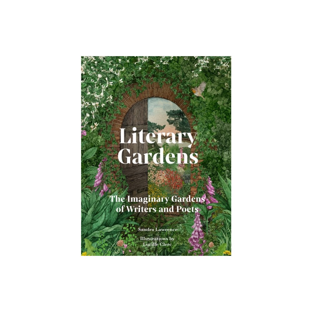 Quarto Publishing Plc Literary Gardens (inbunden, eng)