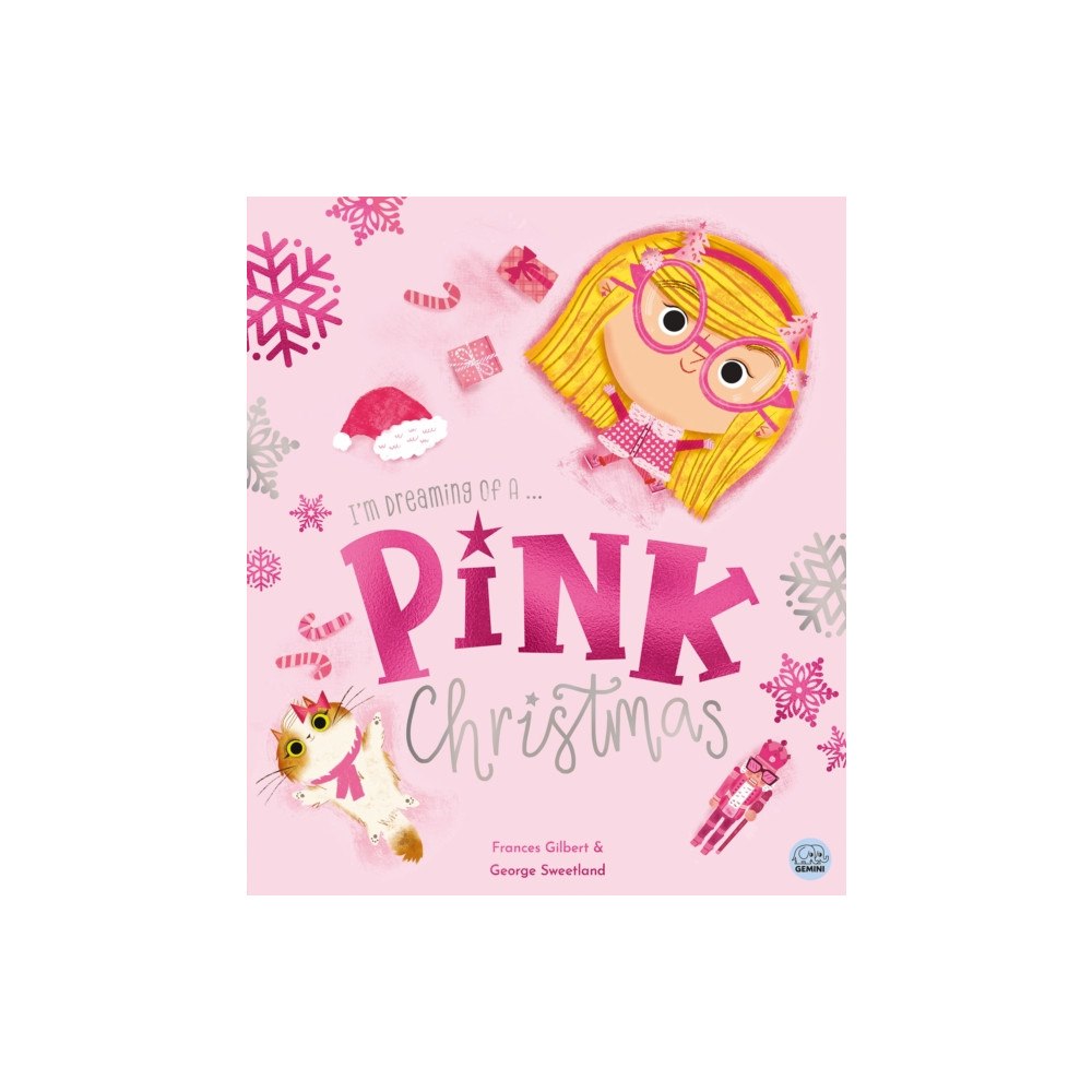 Gemini Books Group Ltd I'm Dreaming of a Pink Christmas by Frances Gilbert (inbunden, eng)