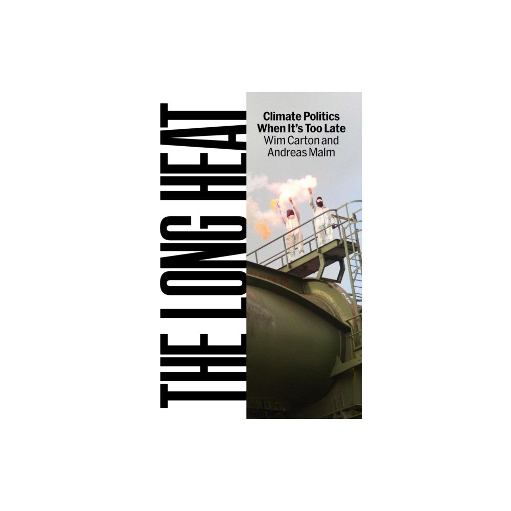 Verso Books The Long Heat (inbunden, eng)