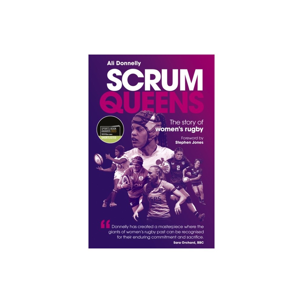Pitch Publishing Ltd Scrum Queens (häftad, eng)