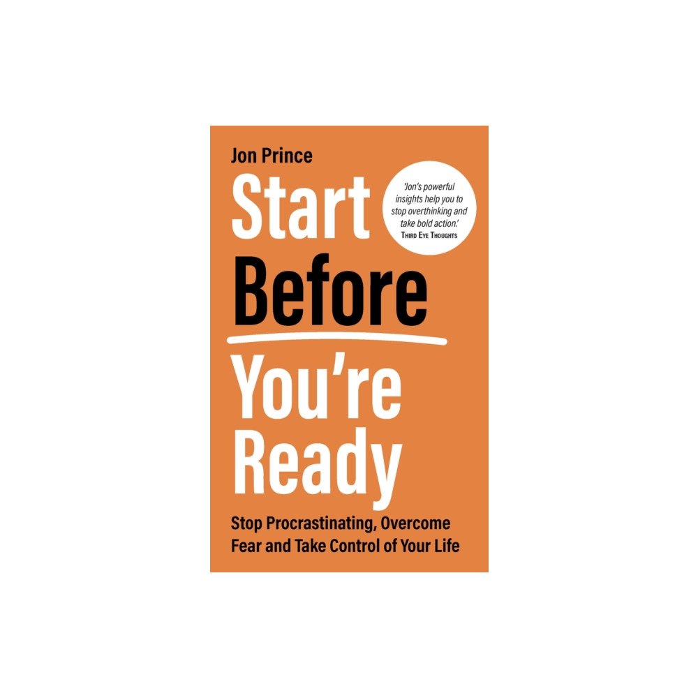 Hay House UK Ltd Start Before You’re Ready (häftad, eng)