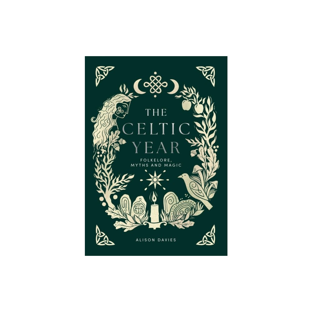 Quadrille Publishing Ltd The Celtic Year (inbunden, eng)