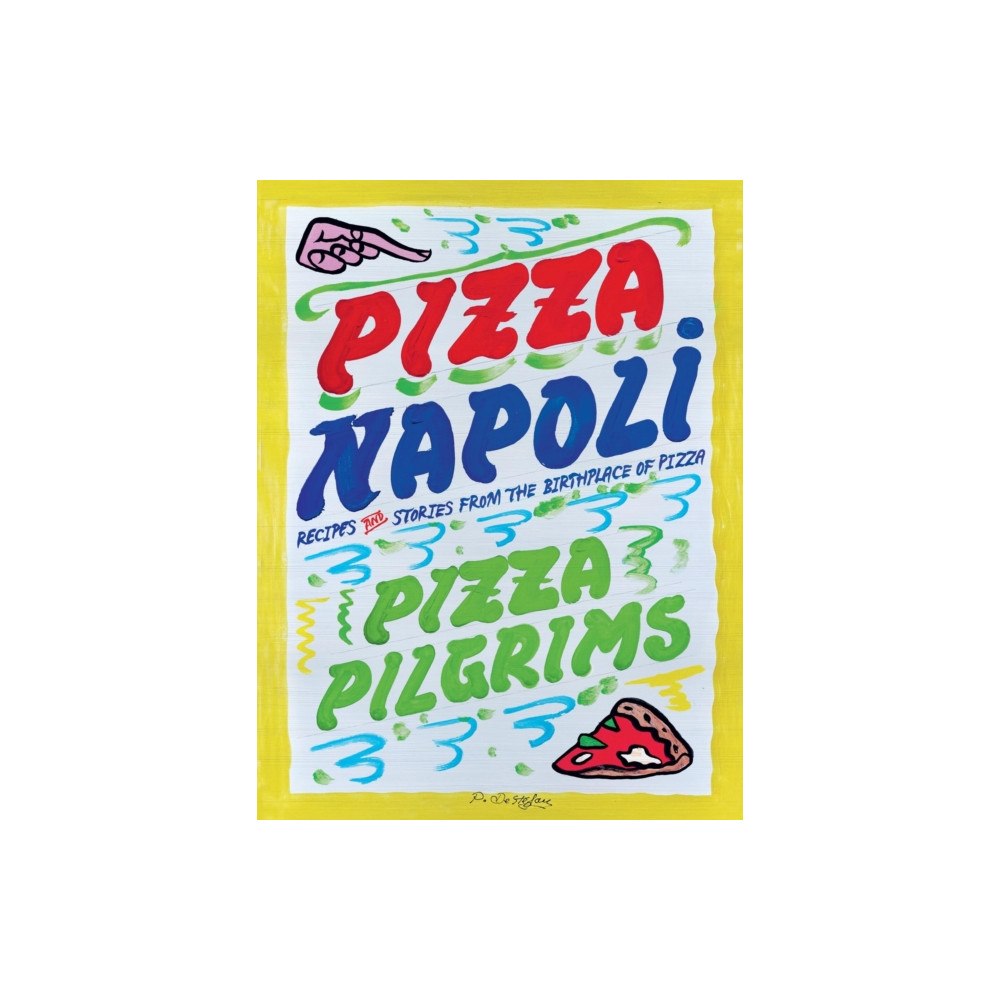 Quadrille Publishing Ltd Pizza Napoli (inbunden, eng)