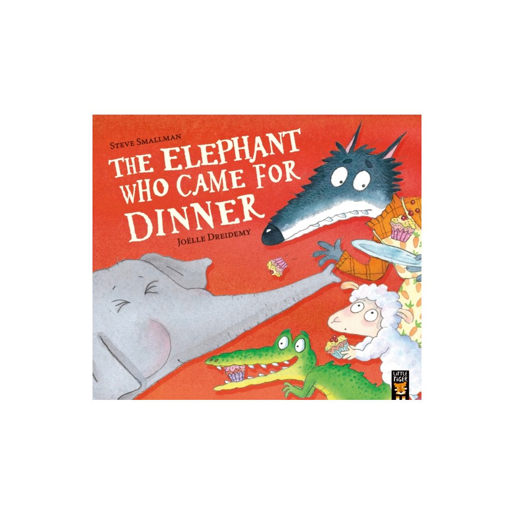 Little Tiger Press Group The Elephant Who Came for Dinner (häftad, eng)