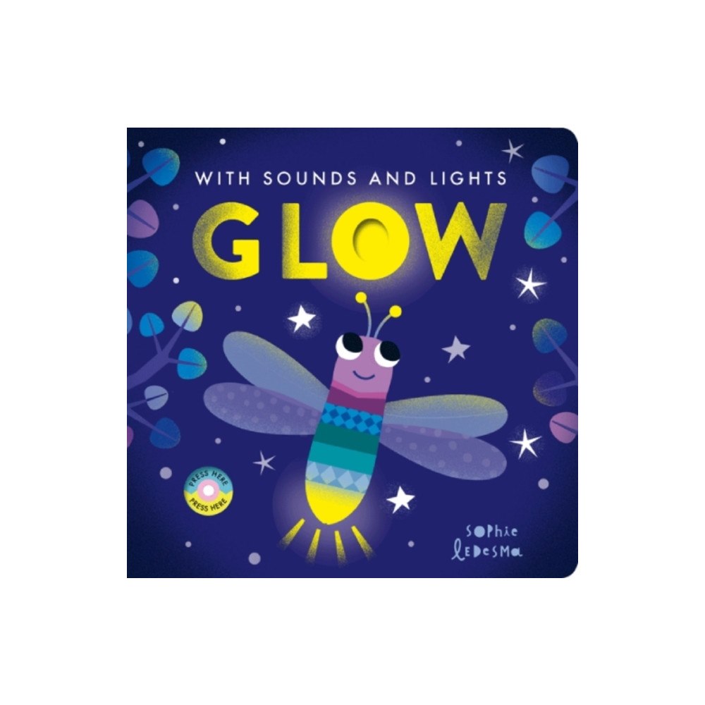 Little Tiger Press Group Glow (bok, board book, eng)