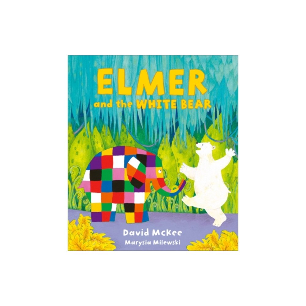 Andersen Press Ltd Elmer and the White Bear (inbunden, eng)