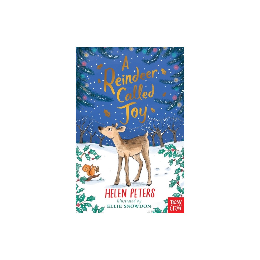 Nosy Crow Ltd A Reindeer Called Joy (häftad, eng)