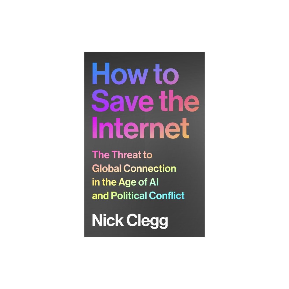 Vintage Publishing How to Save the Internet (inbunden, eng)