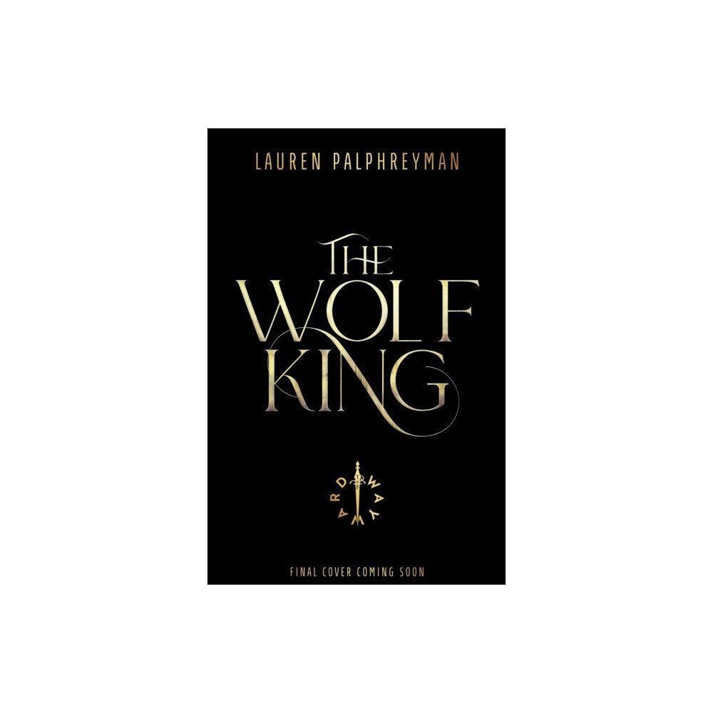 Transworld publishers ltd The Wolf King (inbunden, eng)