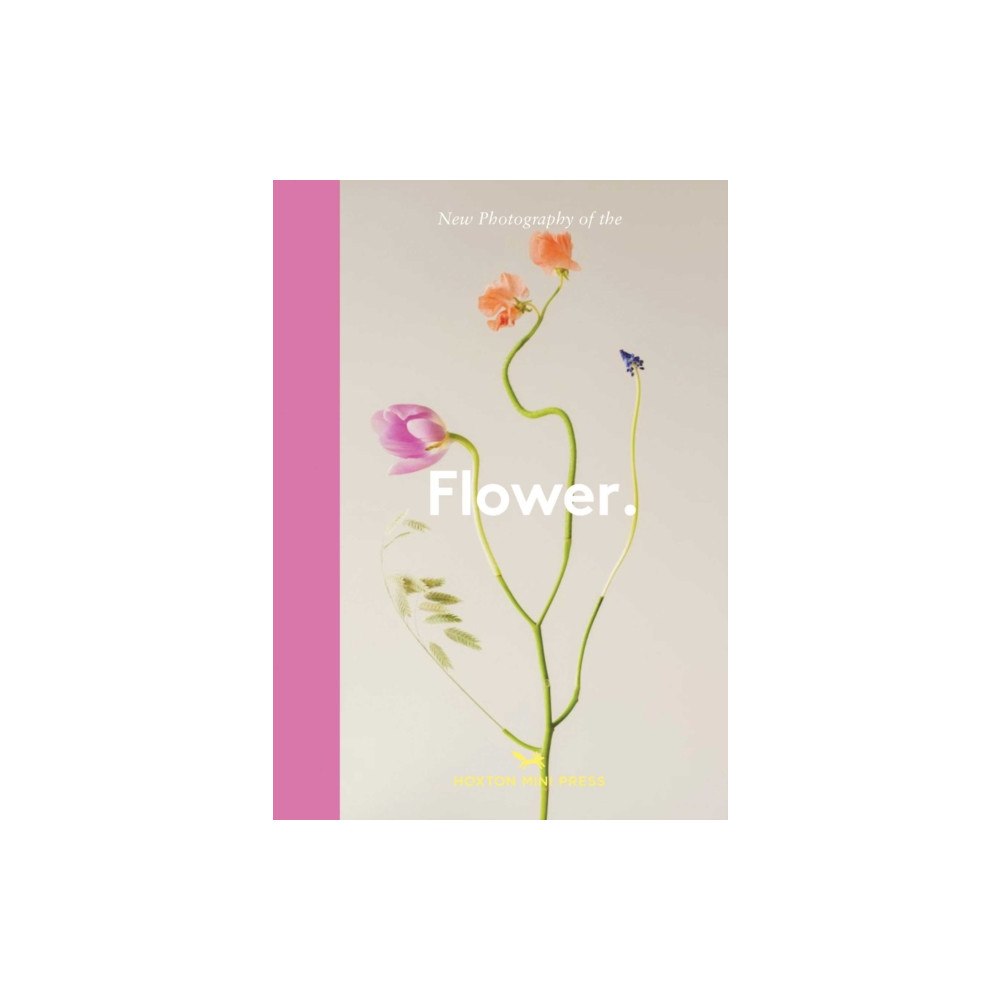 Hoxton Mini Press Flower. (inbunden, eng)