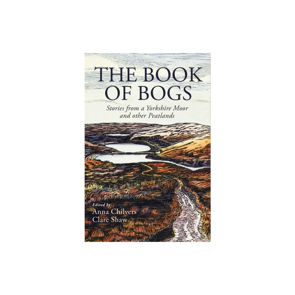 Little Toller Books The Book of Bogs (häftad, eng)