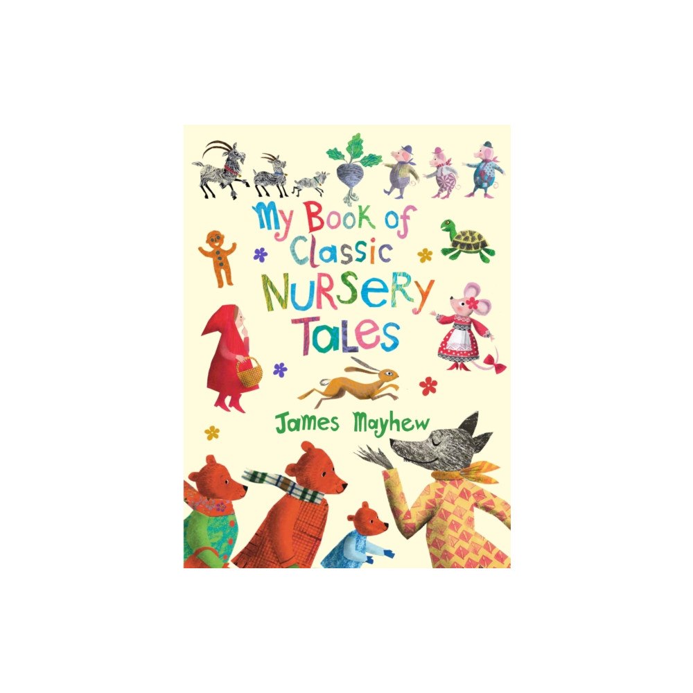 Otter-Barry Books My Book of Classic Nursery Tales (inbunden, eng)