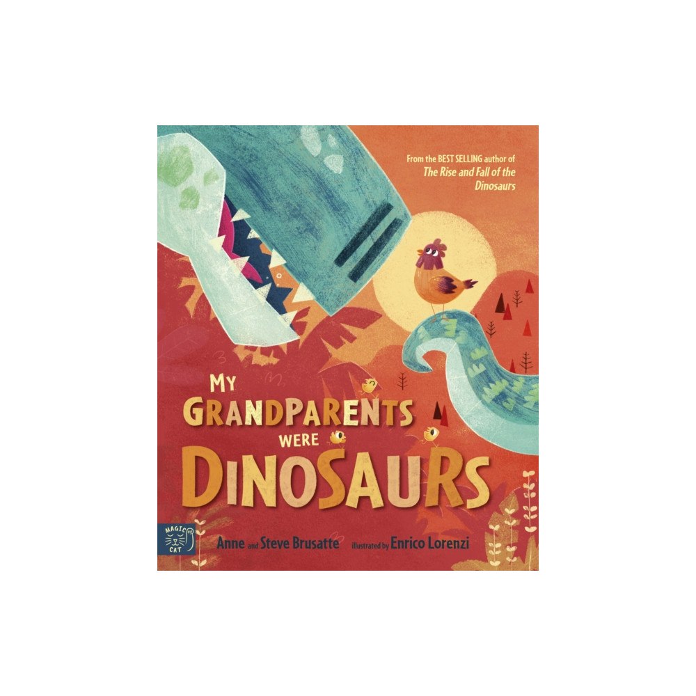 Magic Cat Publishing My Grandparents Were Dinosaurs (häftad, eng)