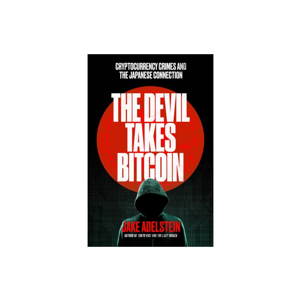 Scribe Publications The Devil Takes Bitcoin (häftad, eng)