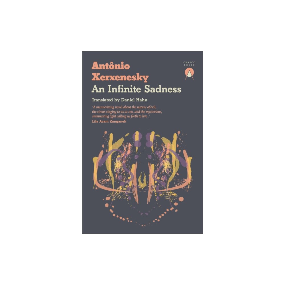 Charco Press An Infinite Sadness (häftad, eng)