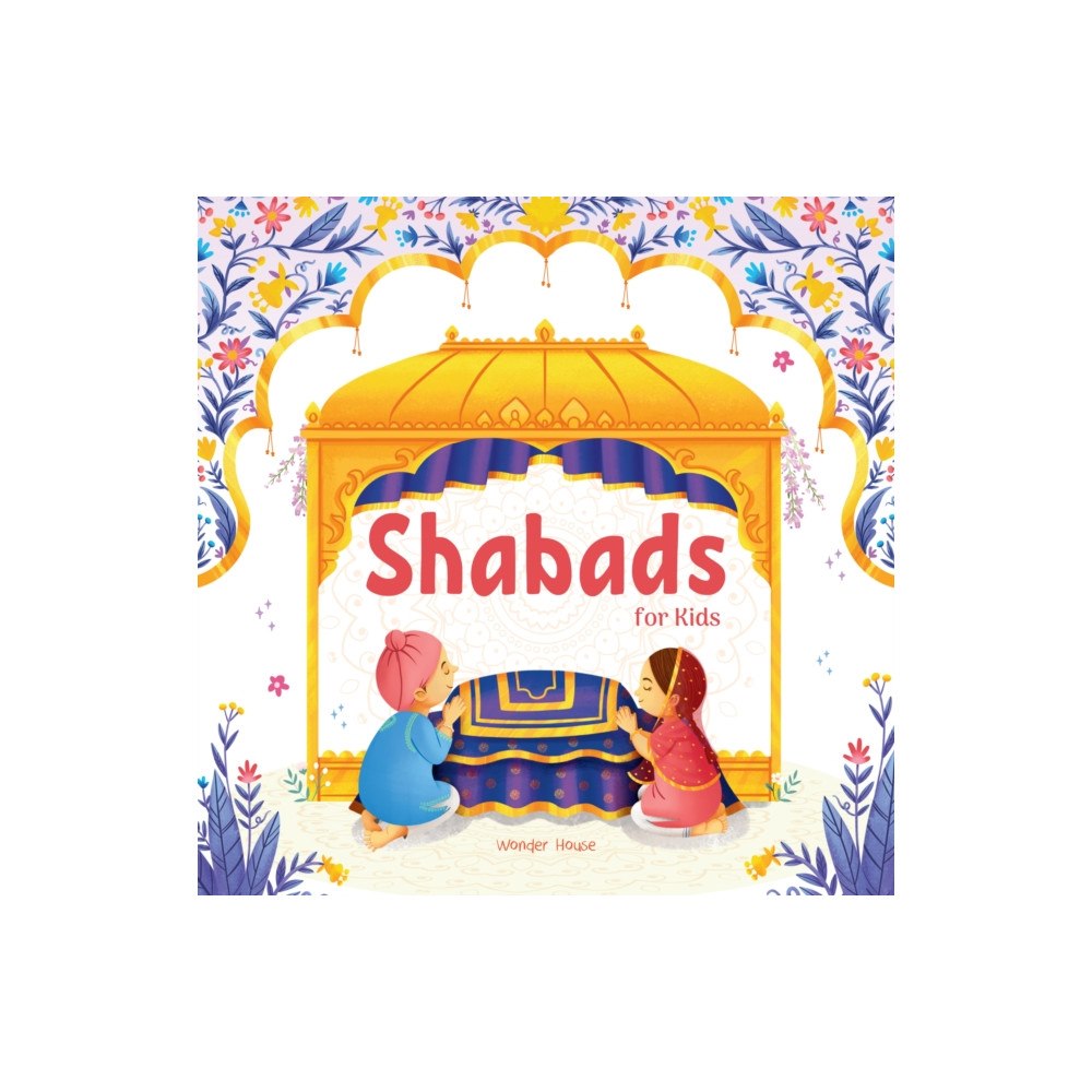 Prakash Books India Private Limited Shabads For Kids (bok, board book, eng)