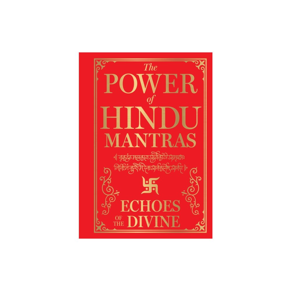 Prakash Books India Private Limited The Power of Hindu Mantras (inbunden, eng)