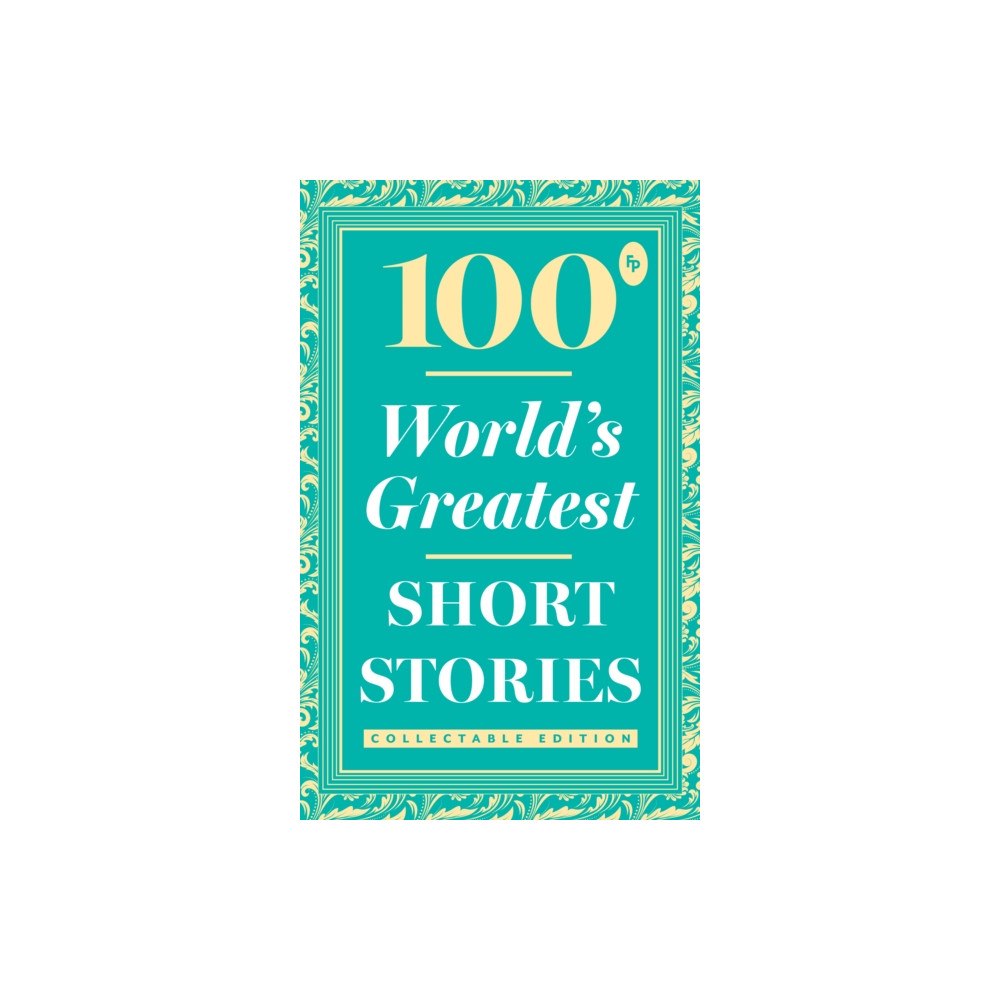Prakash Books 100 World's Greatest Short Stories: Collectable Edition (Foil) (häftad, eng)