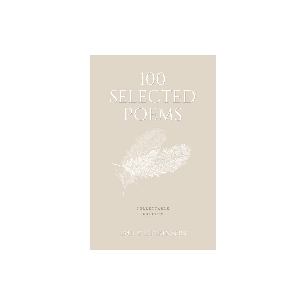 Prakash Books 100 Selected Poems - Emily Dickinson (inbunden, eng)