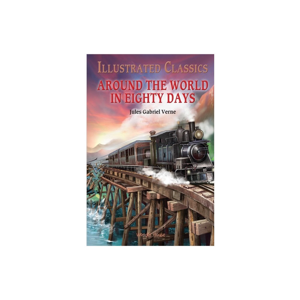 Prakash Books Around The World In : 80 DaysIllustrated Classics (inbunden, eng)