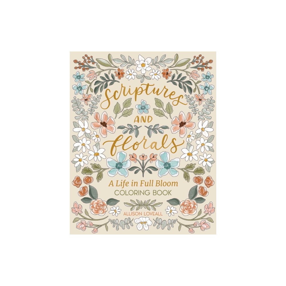 Andrews McMeel Publishing Scriptures and Florals: Life In Full Bloom (häftad, eng)